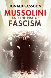 Mussolini and the Rise of Fascism (inbunden)