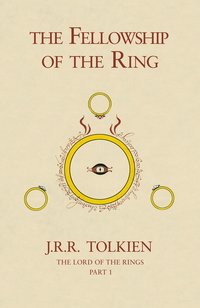 The Lord of the Rings: The Fellowship of the Ring (inbunden)