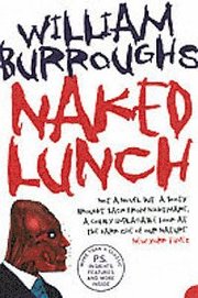 Naked Lunch: The Restored Text (h�ftad)