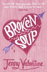 Broken Soup (inbunden)