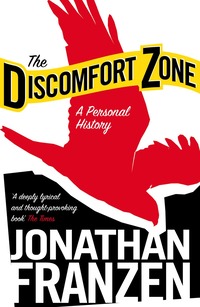 The Discomfort Zone (h�ftad)