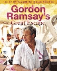Gordon Ramsay's Great Escape (h�ftad)