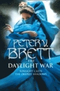 Demon Cycle (3) - The Daylight War (h�ftad)