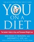 You: On a Diet: The Insider's Guide to Easy and Permanent Weight Loss
