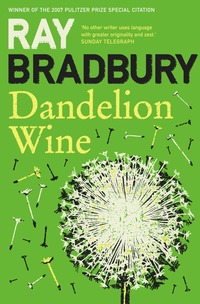 Dandelion Wine (h�ftad)