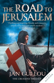 The Road to Jerusalem: Bk. 1 Crusades Trilogy (h�ftad)