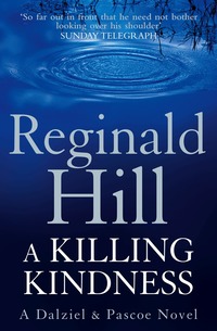 A Killing Kindness (h�ftad)
