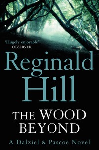 The Wood Beyond (h�ftad)