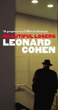 Beautiful Losers (h�ftad)
