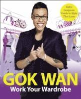 Work Your Wardrobe (h�ftad)