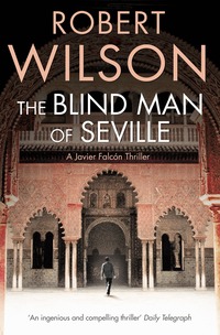 The Blind Man of Seville (h�ftad)