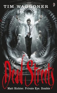 Dead Streets (h�ftad)