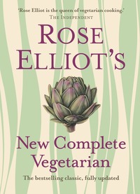 Rose Elliot's New Complete Vegetarian (h�ftad)