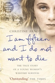 I am Fifteen and I Do Not Want to Die (h�ftad)