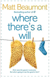 Where There's a Will (h�ftad)