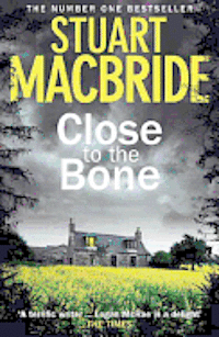 Close to the Bone (inbunden)