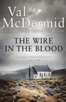 The Wire in the Blood (h�ftad)