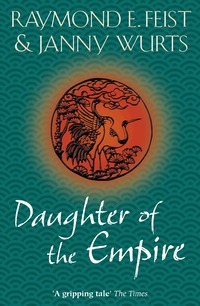 Daughter of the Empire (h�ftad)