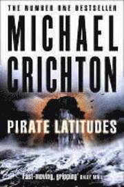 Pirate Latitudes (h�ftad)