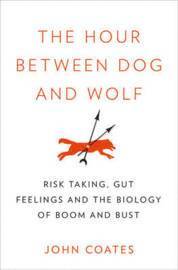 The Hour Between Dog and Wolf (inbunden)