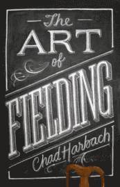 The Art of Fielding (h�ftad)