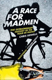 A Race for Madmen (kartonnage)
