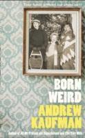 Born Weird (h�ftad)