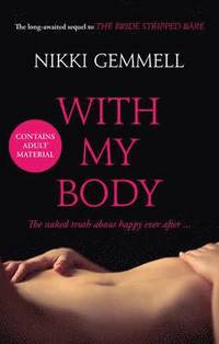 With My Body (inbunden)