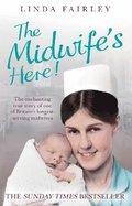 The Midwifes Here!