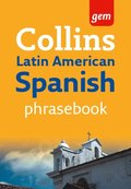 Collins Gem Latin American Spanish Phrasebook and Dictionary