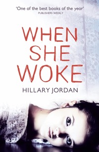 When She Woke (h�ftad)