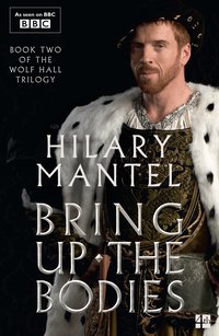 Bring Up the Bodies (e-bok)