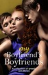 My Boyfriend's Boyfriends