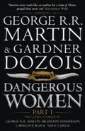 Dangerous Women Part 1