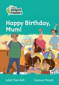 Happy Birthday, Mum!