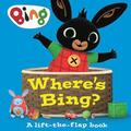Wheres Bing? A lift-the-flap book