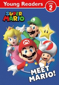 Official Super Mario: Young Reader  Meet Mario!