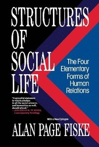 Structures Of Social Life (h�ftad)