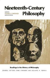 Nineteenth Century Philosophy (h�ftad)