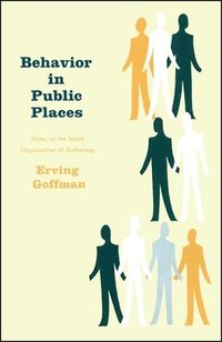 Behaviour in Public Places (h�ftad)