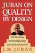 Juran On Quality By Design: The New Steps For Planning Quality Into Goods And Services