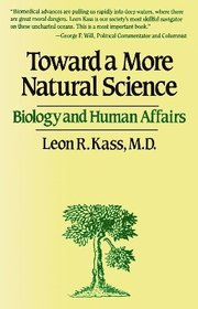 Toward A More Natural Science (h�ftad)