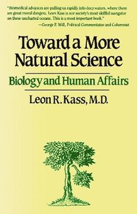Toward A More Natural Science (h�ftad)