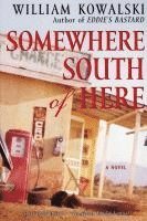 Somewhere South of Here (h�ftad)