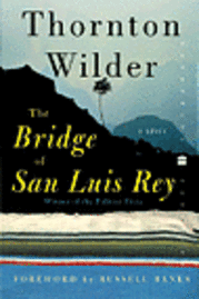 The Bridge of San Luis Rey (h�ftad)