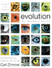 Evolution: The Triumph of an Idea (inbunden)