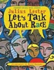 Let's Talk about Race (h�ftad)