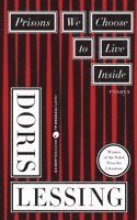 Prisons We Choose to Live Inside (h�ftad)