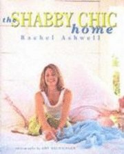 The Shabby Chic Home (inbunden)