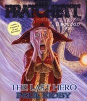 The Last Hero: A Discworld Fable (h�ftad)